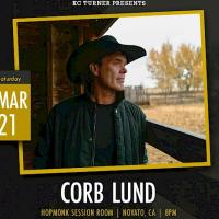 KC Turner Presents Corb Lund at HopMonk Tavern
