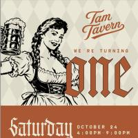 Tam Tavern's 1st Anniversary Oktoberfest Bash