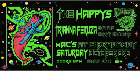 The Happys + Trianna Feruza & The Heavy Hitters Live at Mac’s