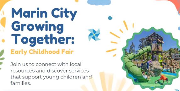 Marin City Growing Together: Early Childhood Fair