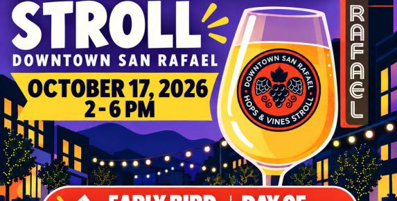 Downtown San Rafael's Hops & Vines Stroll 2026